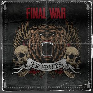 Final War Tribute